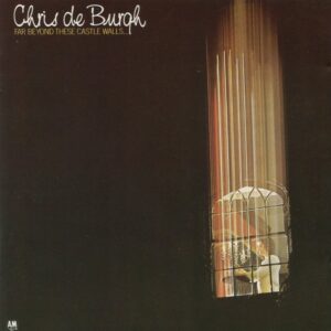 chrisdeburgh farbeyondthesecastle 6efr