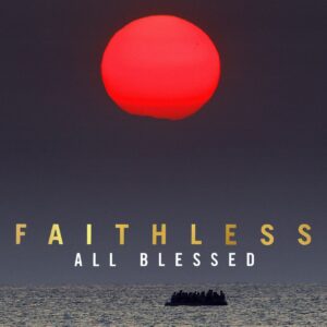 faithless allblessed fswk