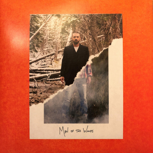 MAN OF THE WOODS | JUSTIN TIMBERLAKE – The Vinyl Bard
