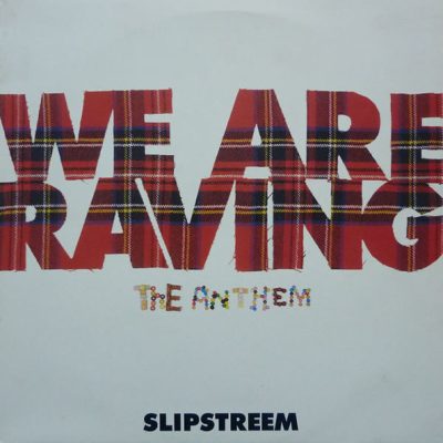 slipstreem we are raving