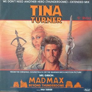 tina turner we dont need another hero