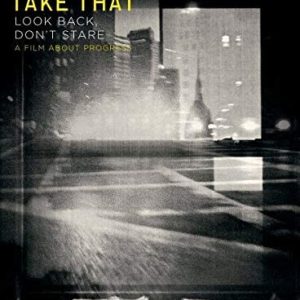 take that look back dont stare