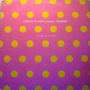 stretch n vern get up go insane