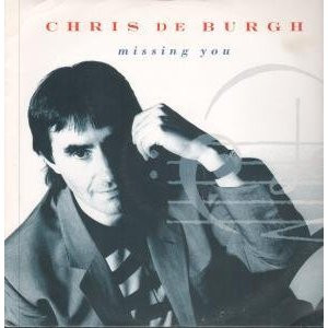 chris de burgh missing you