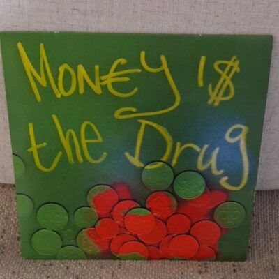 money is the drug | 586