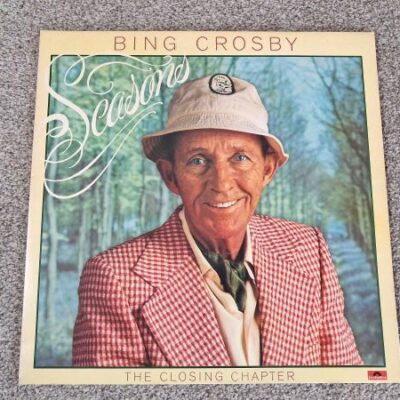 seasons (the closing chapter) | bing crosby