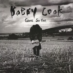 bobby cook gone so far