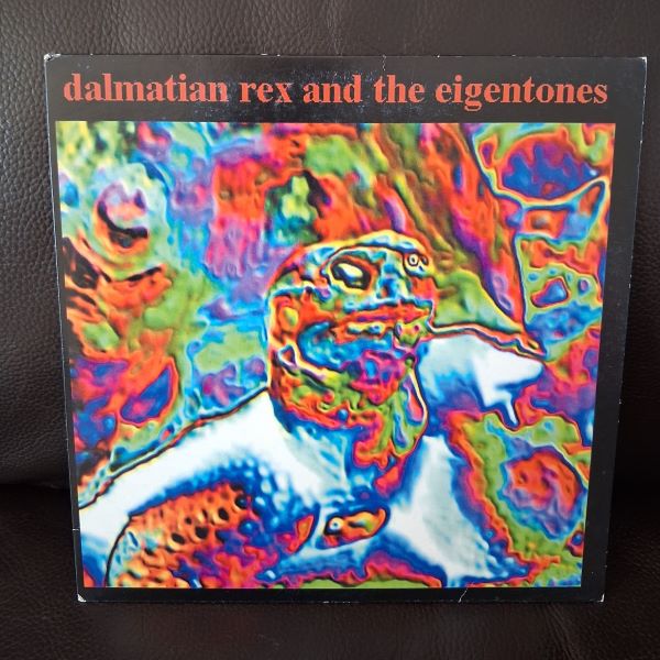 my dog?s got a bucket on her head | dalmation rex & the eigentones