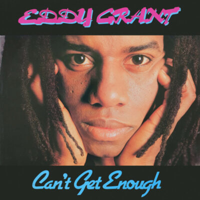 can?t get enough | eddy grant